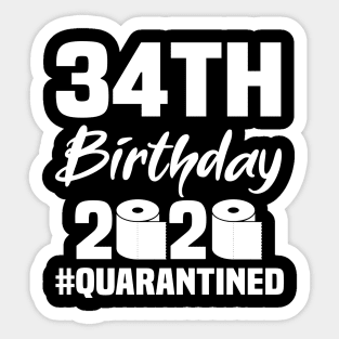 34th Birthday 2020 Quarantined Sticker